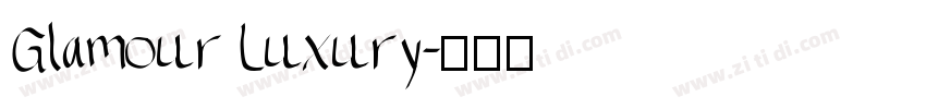 Glamour Luxury字体转换